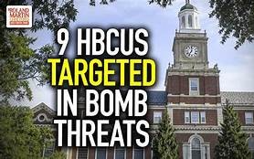 十几所歷史悠久的黑人学院和大学週二报告了炸弹威胁 全国HBCU连续第二天受到威胁联邦执法部门在校园进行调查
